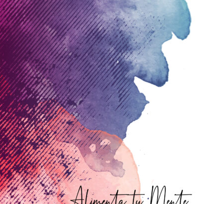 Alimenta tu Mente, Alimenta tu Vida - Guía para una Nutrición Consciente