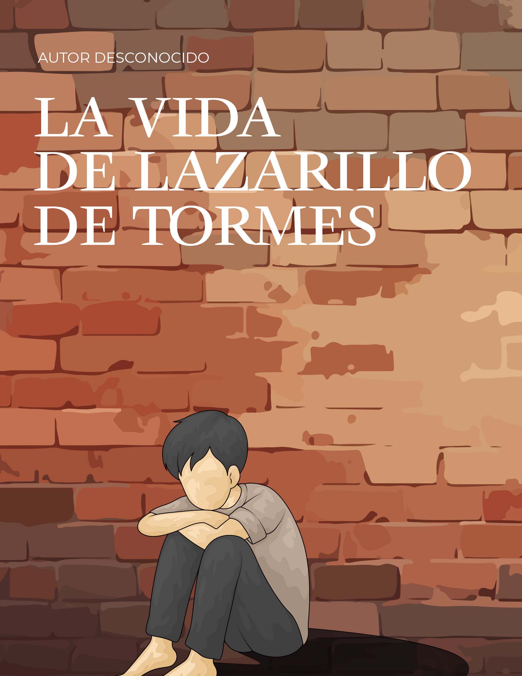 La vida del lazarillo de Tormes