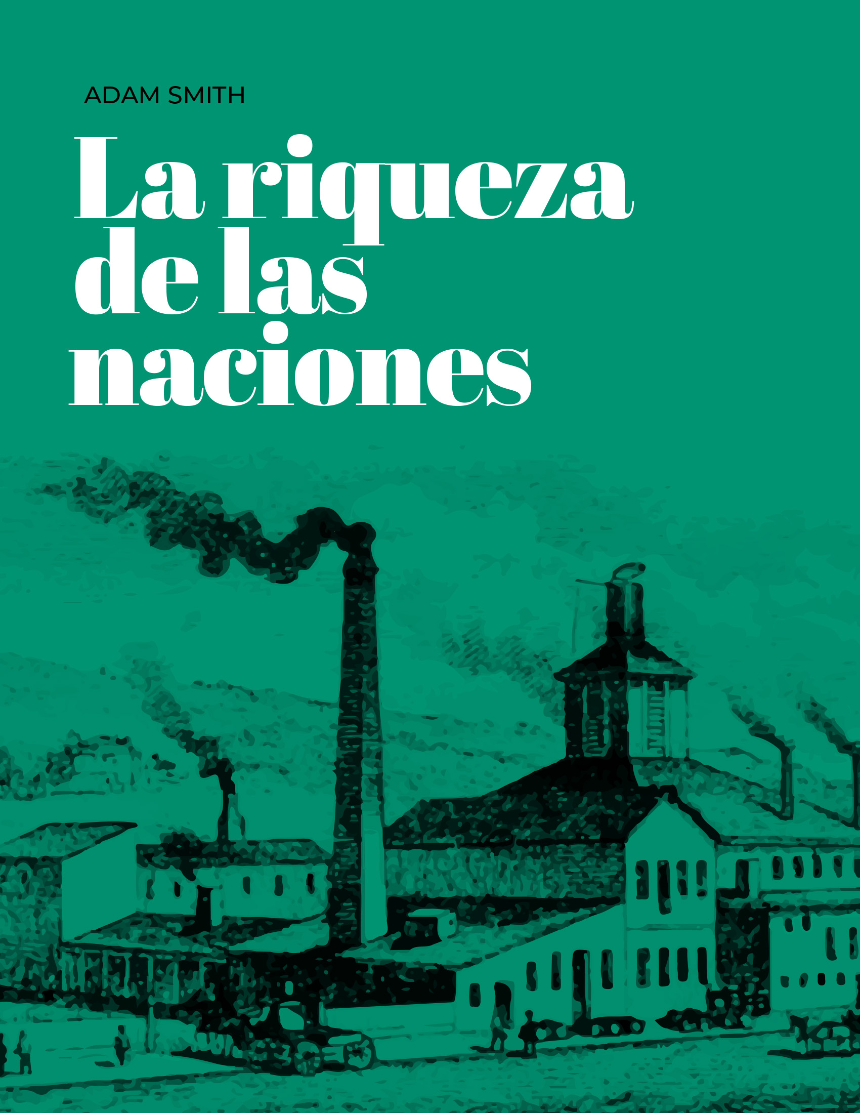 La riqueza de las naciones