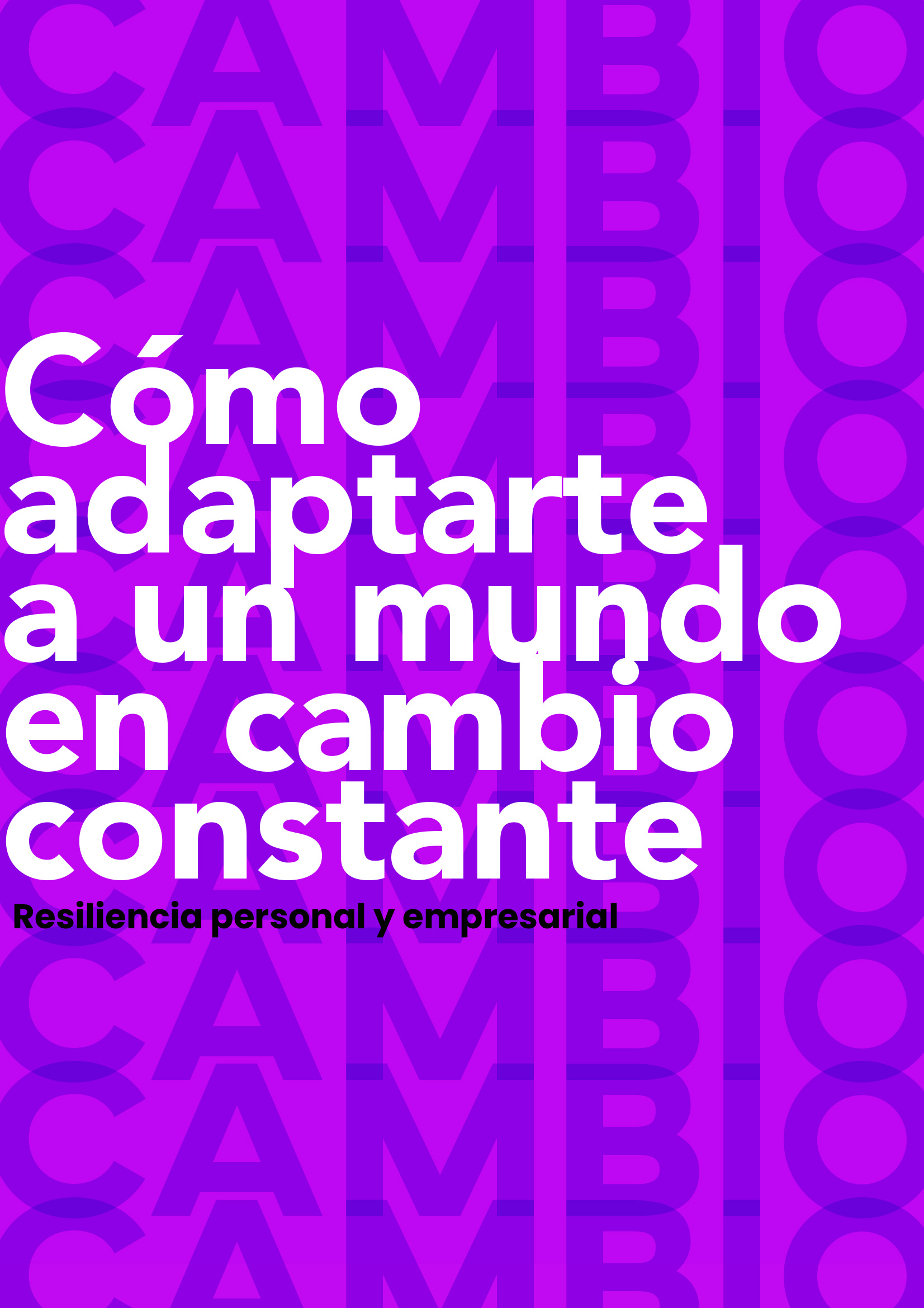 Cómo adaptarte a un mundo en cambio