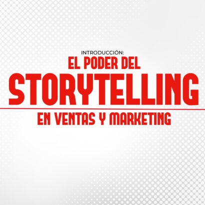 El poder del storytelling